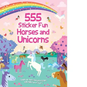 555 Sticker Fun | Horses and Unicorns