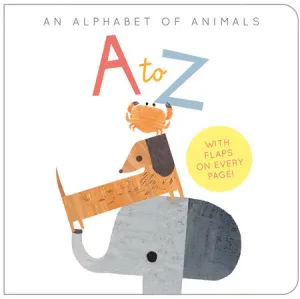 A to Z: An Alphabet of Animals Book