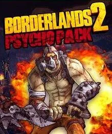 Borderlands 2 Psycho Pack (PC/MAC/LINUX)