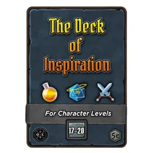 Deck of Inspiration - Lvl 17-20