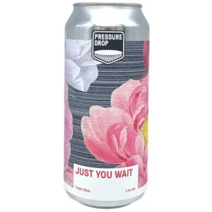 Pressure Drop Just You Wait