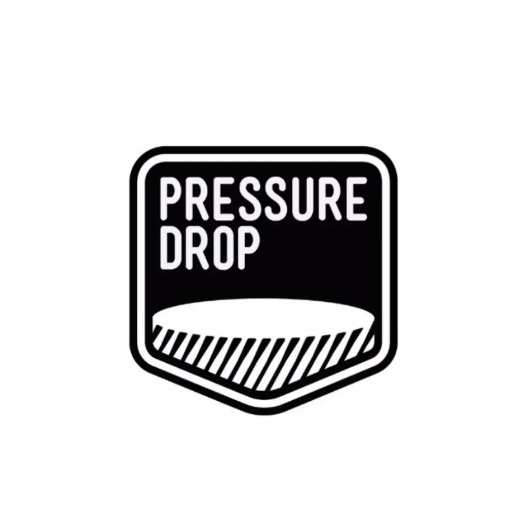 Pressure Drop Just You Wait